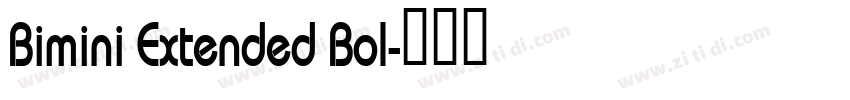 Bimini Extended Bol字体转换